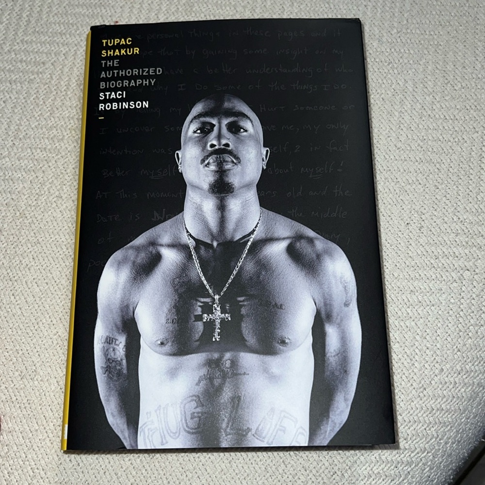 Tupac Authorized Biography by Staci Robinson